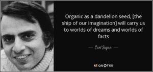 Carl Sagan dandelion imagination